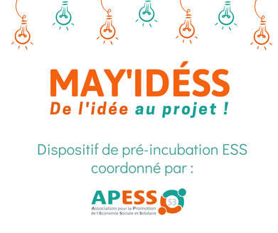 May'IdESS : Dispositif de préincubation en Mayenne - APESS 53